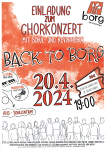 Borg-Chor-Revival-Projekt - Chorkonzert @ Spittal/Drau: AHS-Schulzentrum